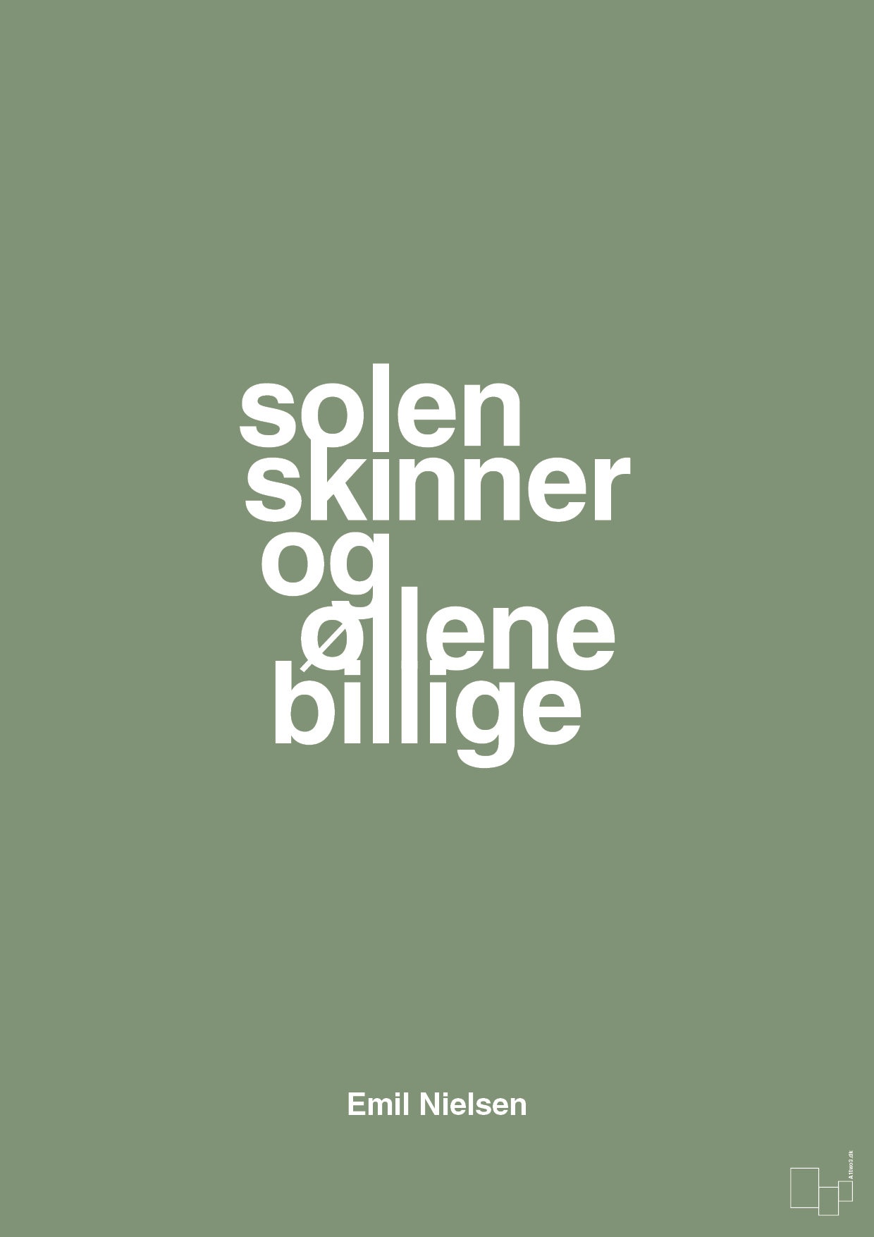 plakat: solen skinner og øllene er billige  - jade - A1two3