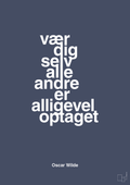 Vær dig selv alle andre er alligevel optaget - petrol-Forfatter-A1two3