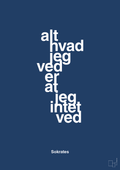 plakat: alt hvad jeg ved er at jeg intet ved - lapis blue-Filosof-A1two3