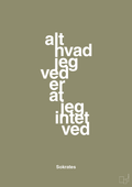 plakat: alt hvad jeg ved er at jeg intet ved - misty forrest-Filosof-A1two3