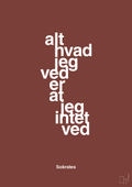 plakat: alt hvad jeg ved er at jeg intet ved - red pepper-Filosof-A1two3