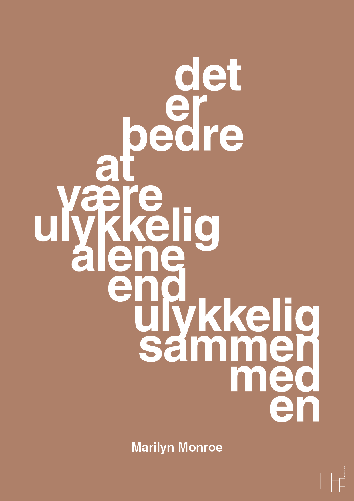 plakat: det er bedre at være ulykkelig alene end ulykkelig sammen med en - cider spice-Musiker-A1two3