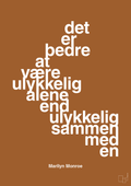 plakat: det er bedre at være ulykkelig alene end ulykkelig sammen med en - cognac-Musiker-A1two3