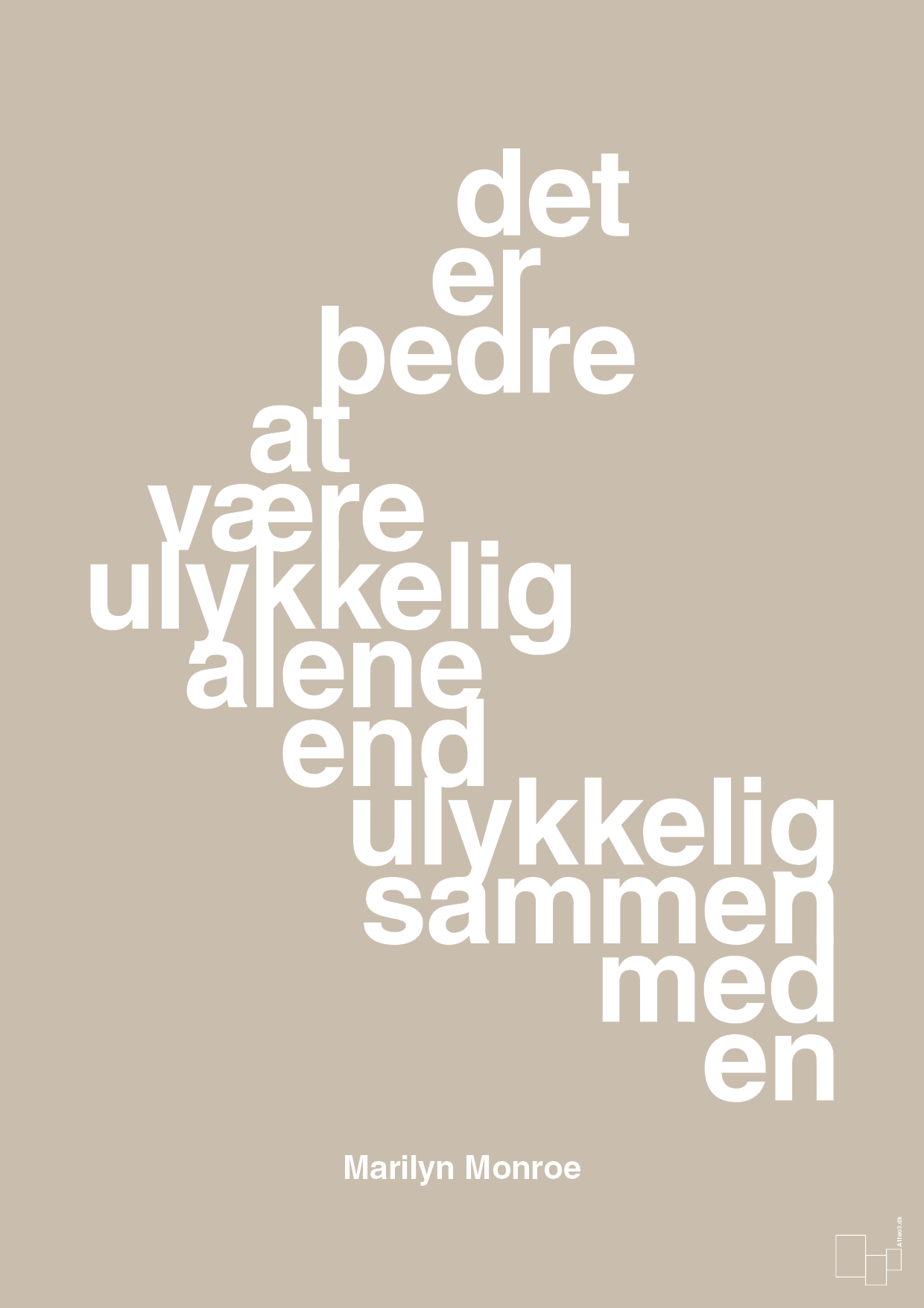 plakat: det er bedre at være ulykkelig alene end ulykkelig sammen med en - creamy mushroom-Musiker-A1two3