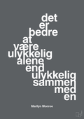 plakat: det er bedre at være ulykkelig alene end ulykkelig sammen med en - graphic charcoal-Musiker-A1two3