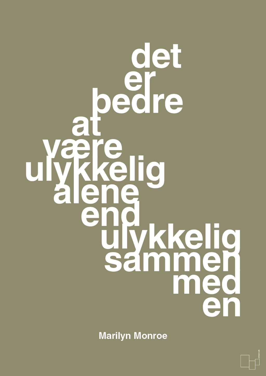 plakat: det er bedre at være ulykkelig alene end ulykkelig sammen med en - misty forrest-Musiker-A1two3