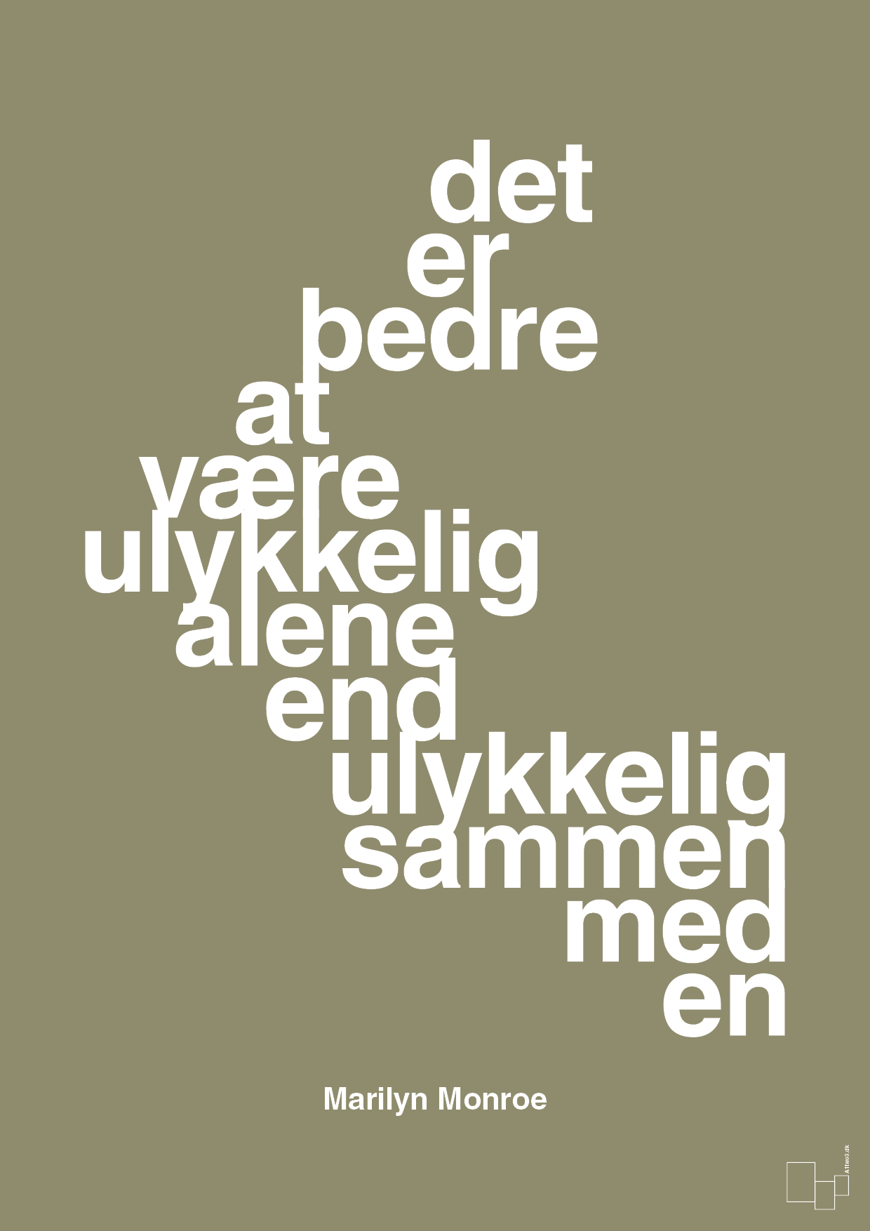 plakat: det er bedre at være ulykkelig alene end ulykkelig sammen med en - misty forrest-Musiker-A1two3