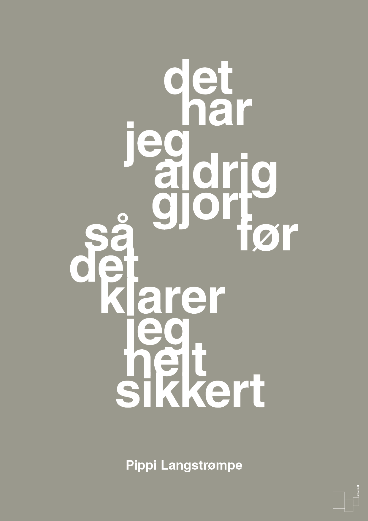 plakat: det har jeg aldrig gjort før så det klarer jeg helt sikkert - battleship gray-Børnebogsfigur-A1two3