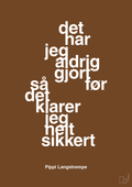 plakat: det har jeg aldrig gjort før så det klarer jeg helt sikkert - dark brown-Børnebogsfigur-A1two3