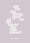 plakat: det har jeg aldrig gjort før så det klarer jeg helt sikkert - dusty lilac-Børnebogsfigur-A1two3