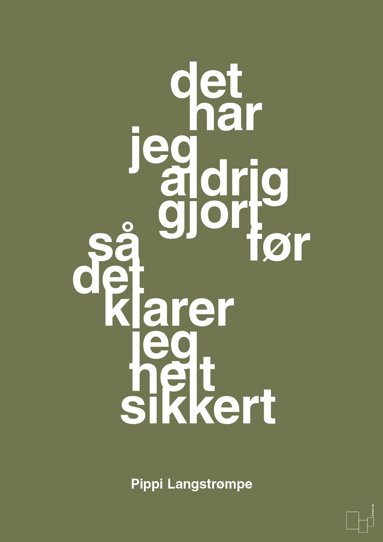 plakat: det har jeg aldrig gjort før så det klarer jeg helt sikkert - secret meadow-Børnebogsfigur-A1two3