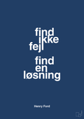 plakat: find ikke fejl find en løsning - lapis blue-Opfinder-A1two3