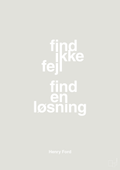 plakat: find ikke fejl find en løsning - painters white-Opfinder-A1two3