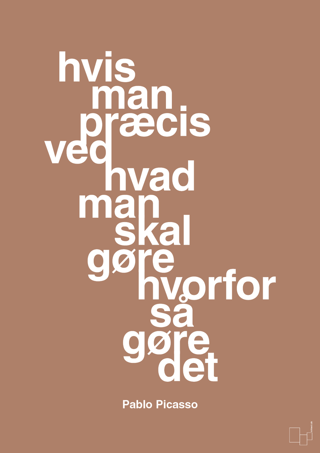 plakat: hvis man præcis ved hvad man skal gøre hvorfor så gøre det - cider spice-Kunstner-A1two3