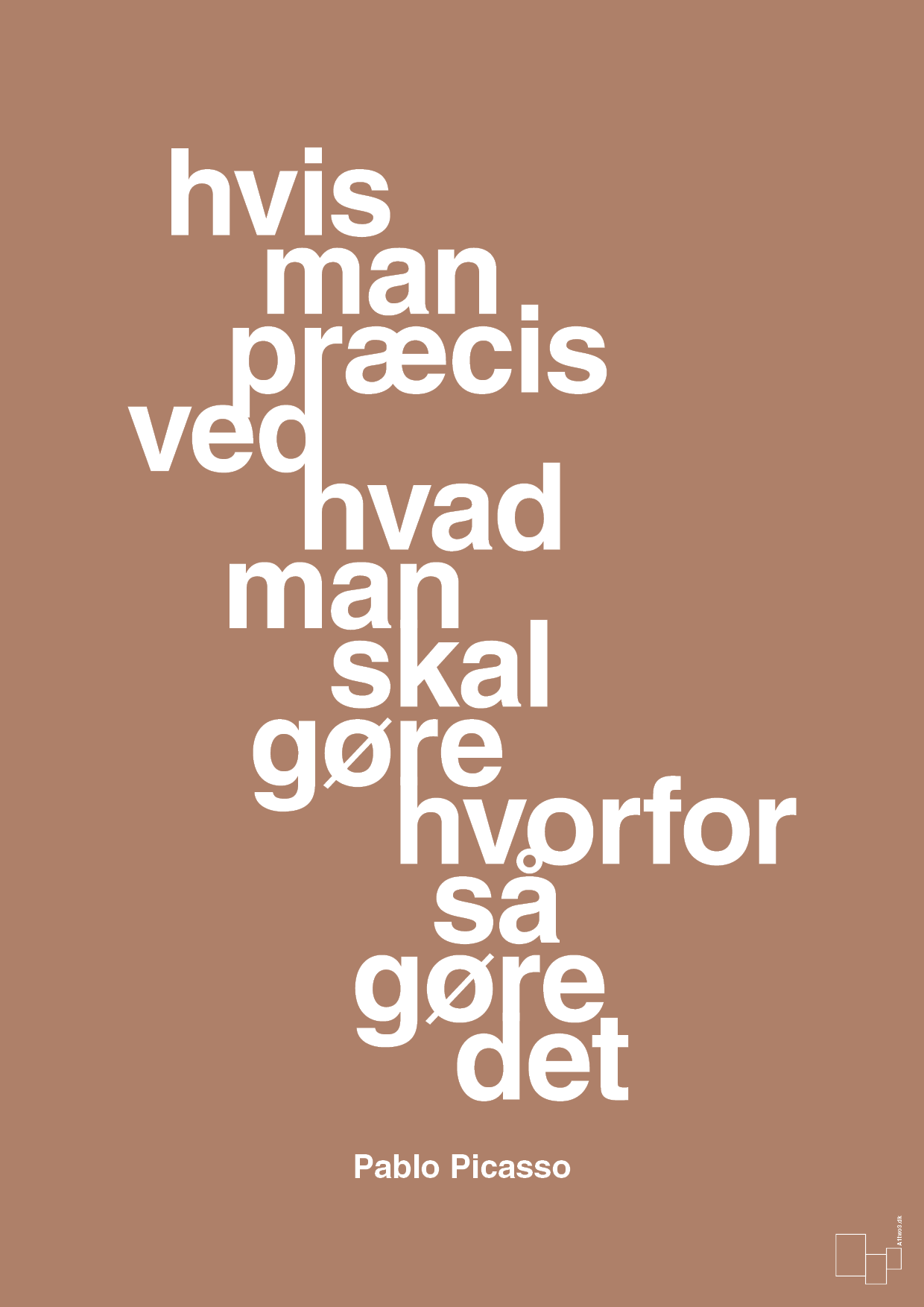 plakat: hvis man præcis ved hvad man skal gøre hvorfor så gøre det - cider spice-Kunstner-A1two3