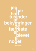 plakat: jeg har haft tusinder af bekymringer de færreste er blevet til noget - charismatic-Forfatter-A1two3