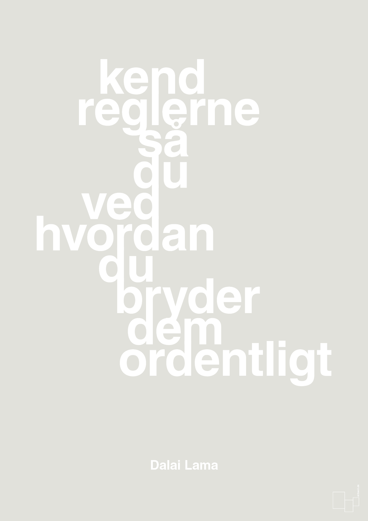 plakat: kend reglerne så du ved hvordan du bryder dem ordentligt - painters white-Religion-A1two3