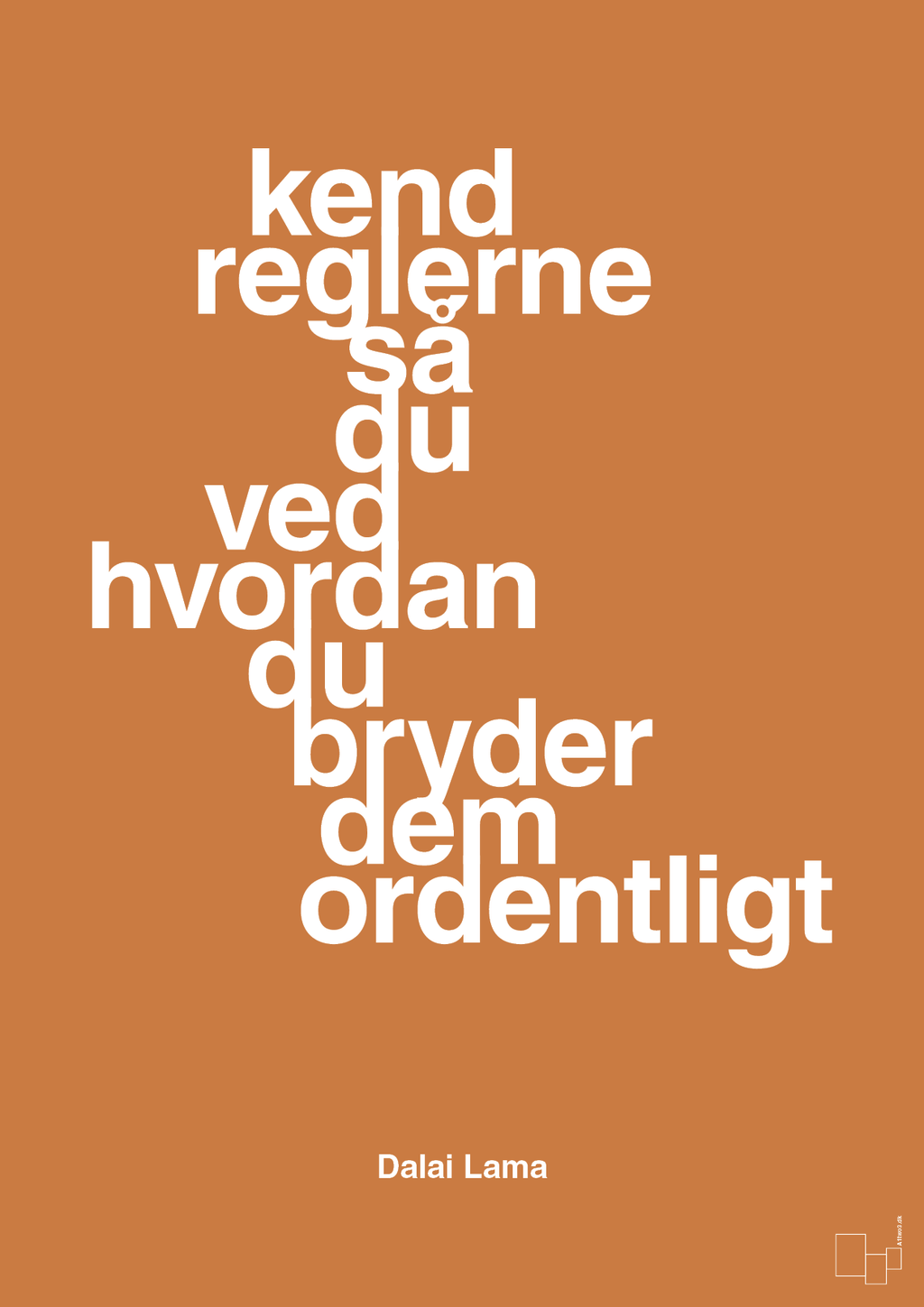 plakat: kend reglerne så du ved hvordan du bryder dem ordentligt - rumba orange-Religion-A1two3