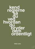 plakat: kend reglerne så du ved hvordan du bryder dem ordentligt - secret meadow-Religion-A1two3