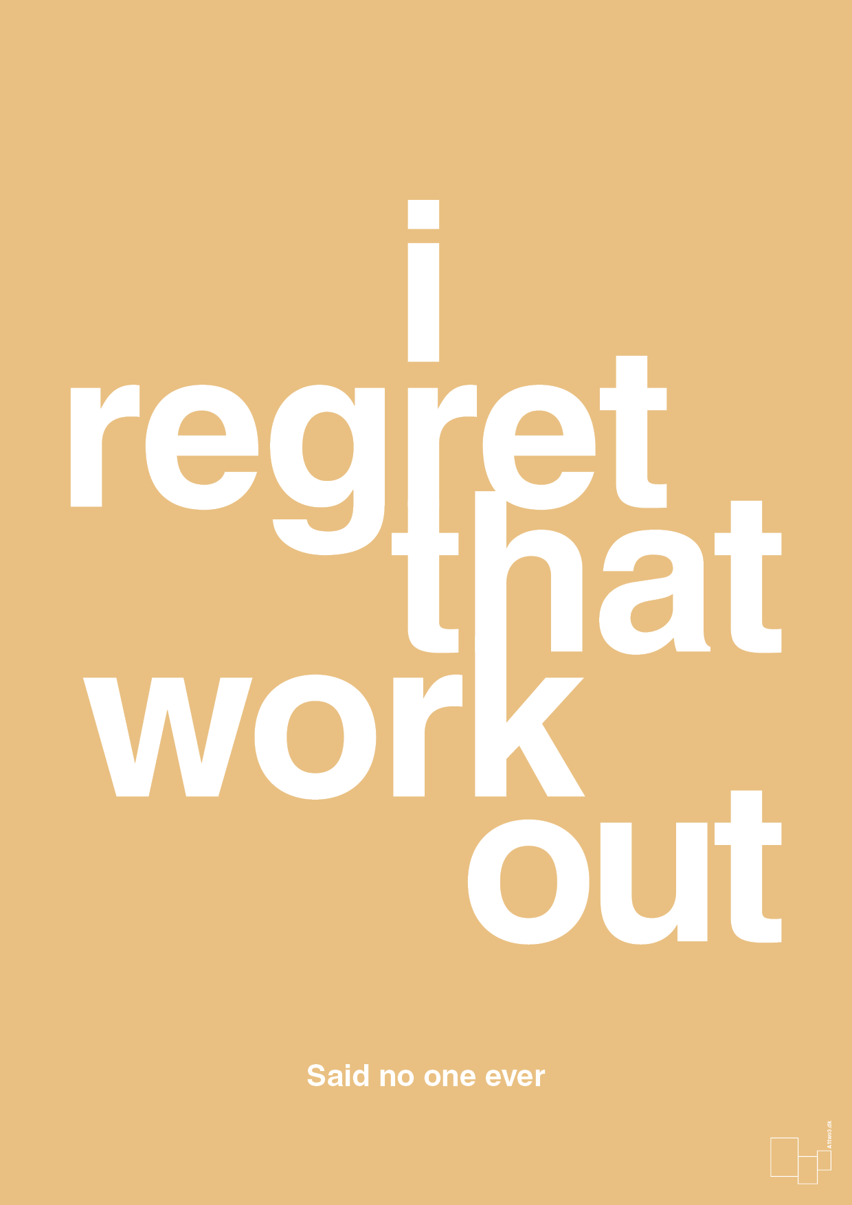 plakat: i regret that workout - charismatic-Said no one ever-A1two3