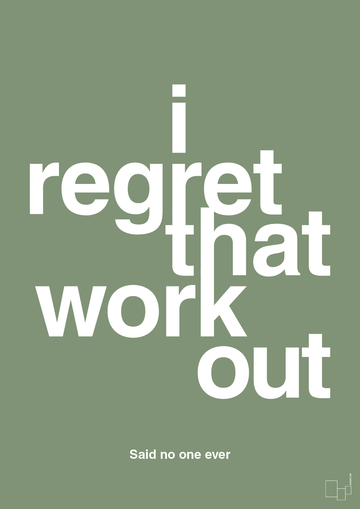 plakat: i regret that workout - jade-Said no one ever-A1two3