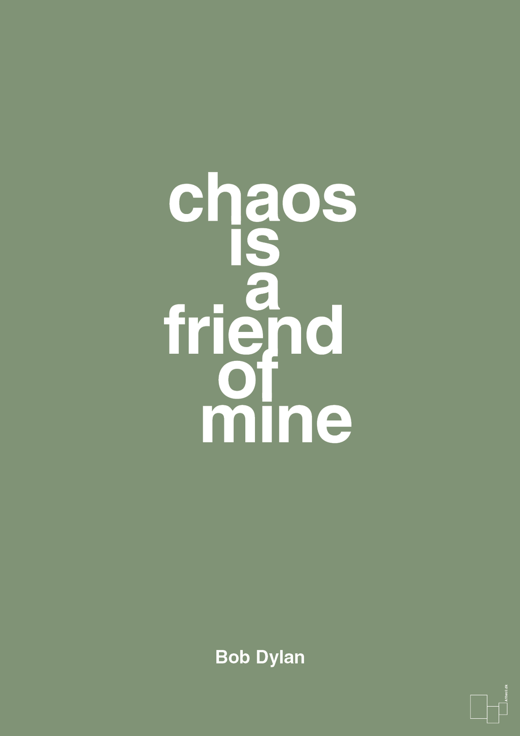 plakat: chaos is a friend of mine - jade-Musiker-A1two3