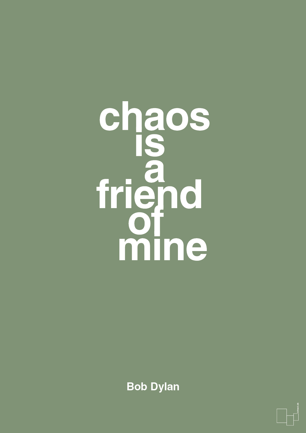 plakat: chaos is a friend of mine - jade-Musiker-A1two3
