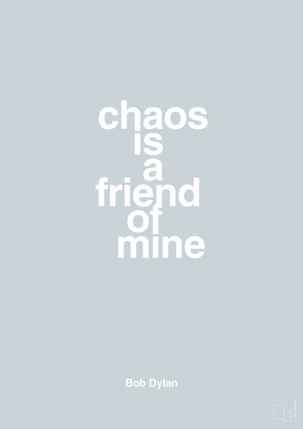 plakat: chaos is a friend of mine - light drizzle-Musiker-A1two3