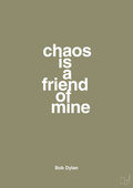 plakat: chaos is a friend of mine - misty forrest-Musiker-A1two3