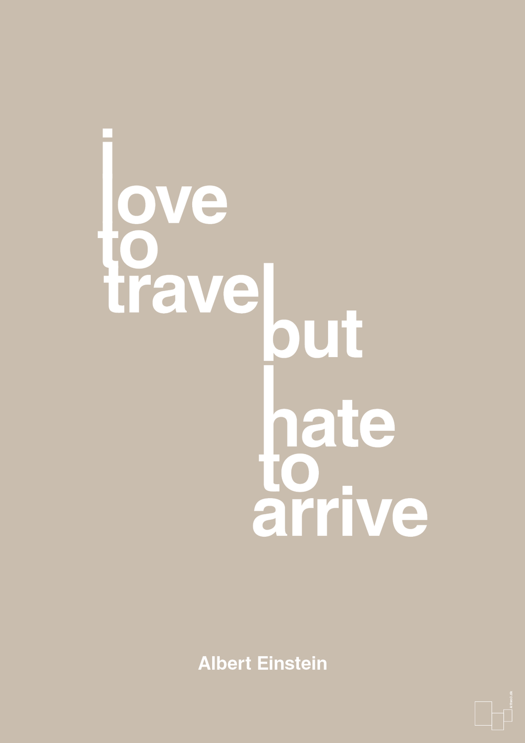 plakat: i love to travel but hate to arrive - creamy mushroom-Fysiker-A1two3
