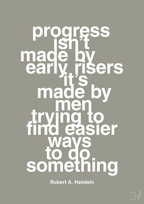 plakat: progress isnt made by early risers - battleship gray-Forfatter-A1two3