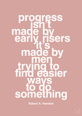 plakat: progress isnt made by early risers - bubble shell-Forfatter-A1two3