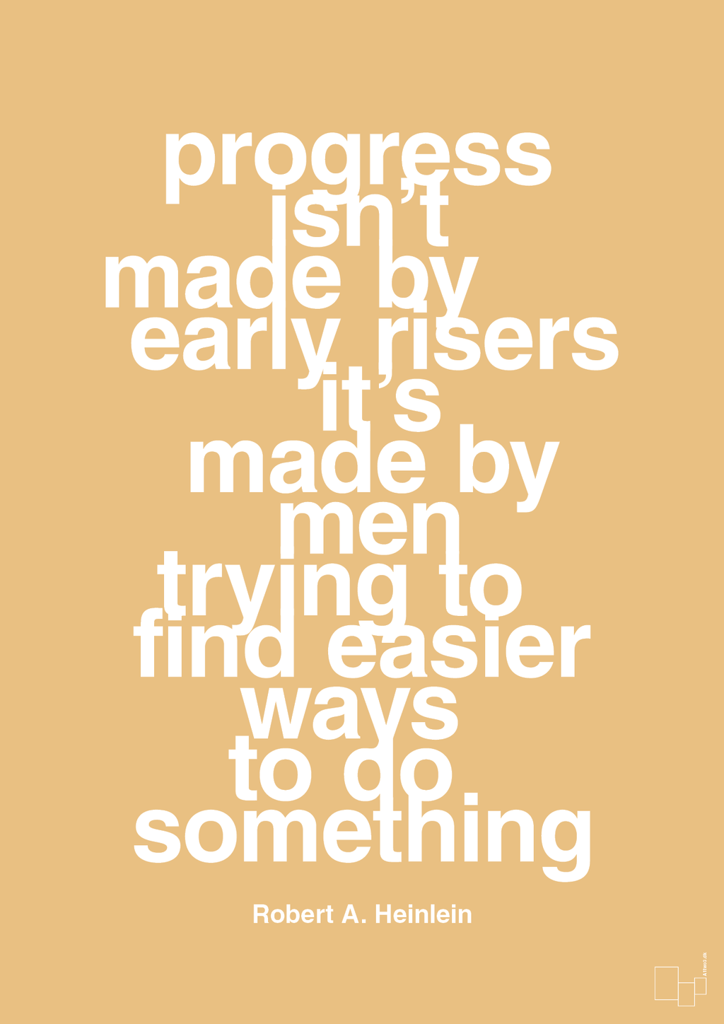 plakat: progress isnt made by early risers - charismatic-Forfatter-A1two3