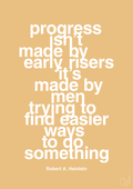 plakat: progress isnt made by early risers - charismatic-Forfatter-A1two3