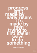 plakat: progress isnt made by early risers - powder-Forfatter-A1two3