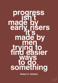 plakat: progress isnt made by early risers - red pepper-Forfatter-A1two3