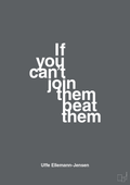 plakat: if you cant join them beat them - graphic charcoal-Politikker-A1two3