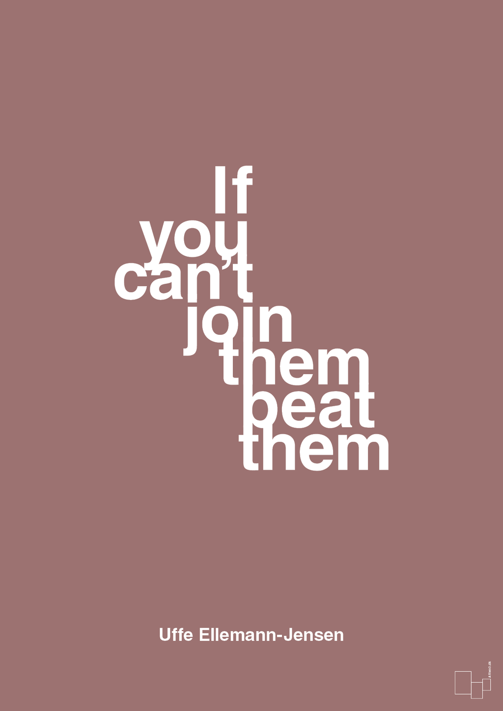 plakat: if you cant join them beat them - plum-Politikker-A1two3