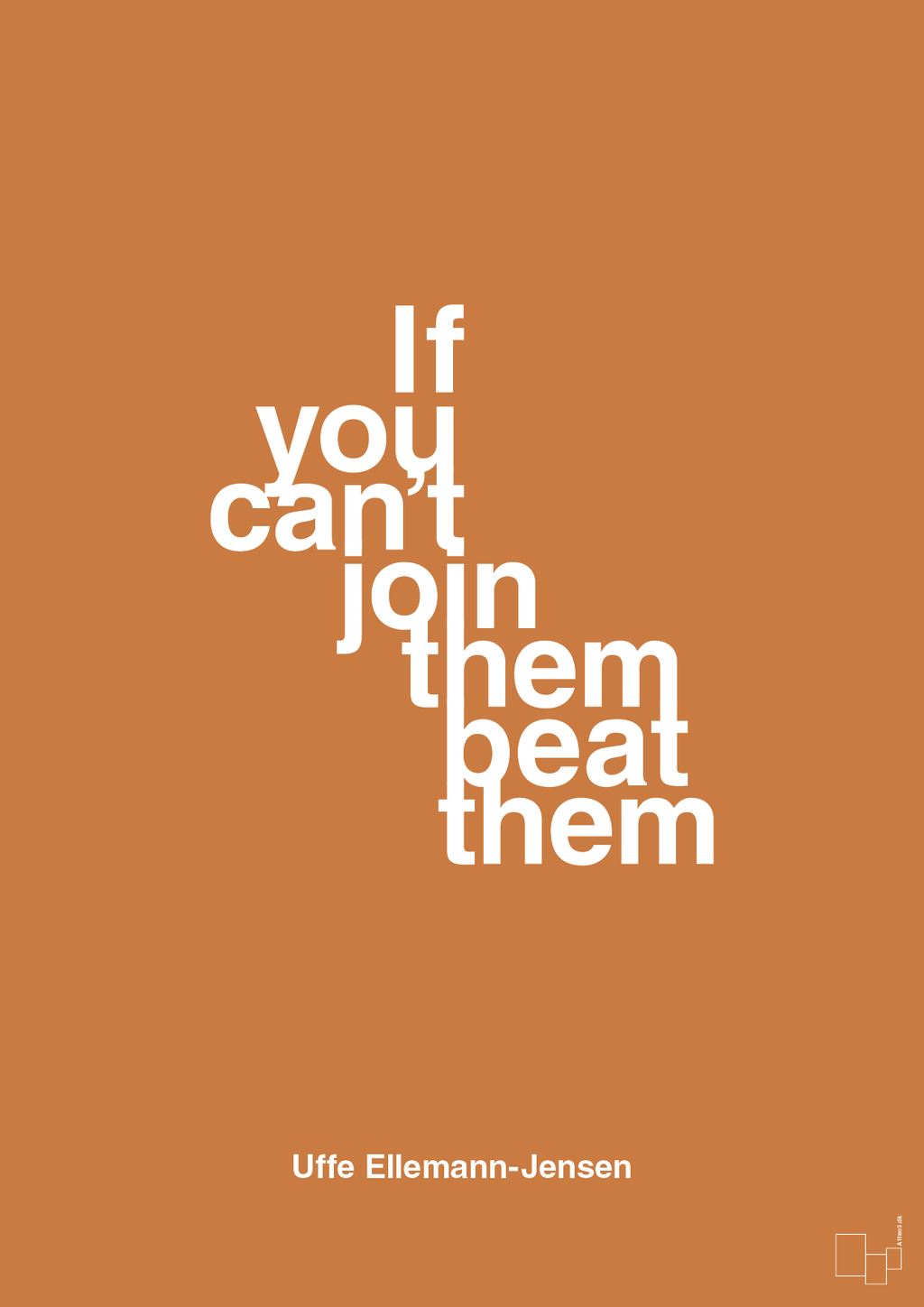 plakat: if you cant join them beat them - rumba orange-Politikker-A1two3