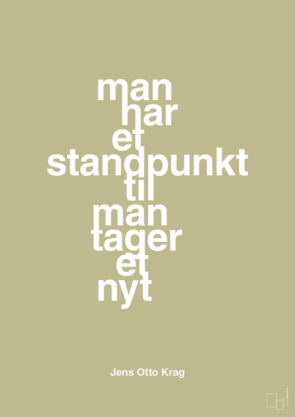 plakat: man har et standpunkt til man tager et nyt - back to nature-Politikker-A1two3