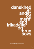 plakat: danskhed er andet og mere end frikadeller og brun sovs - cognac-Politikker-A1two3