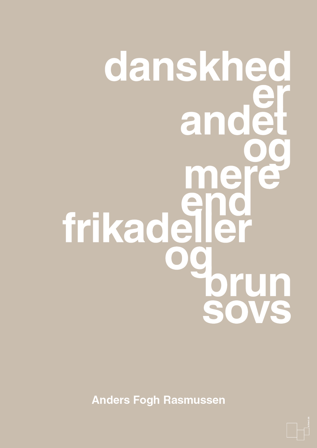 plakat: danskhed er andet og mere end frikadeller og brun sovs - creamy mushroom-Politikker-A1two3