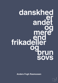 Danskhed er andet og mere end frikadeller og brun sovs - petrol-Politikker-A1two3