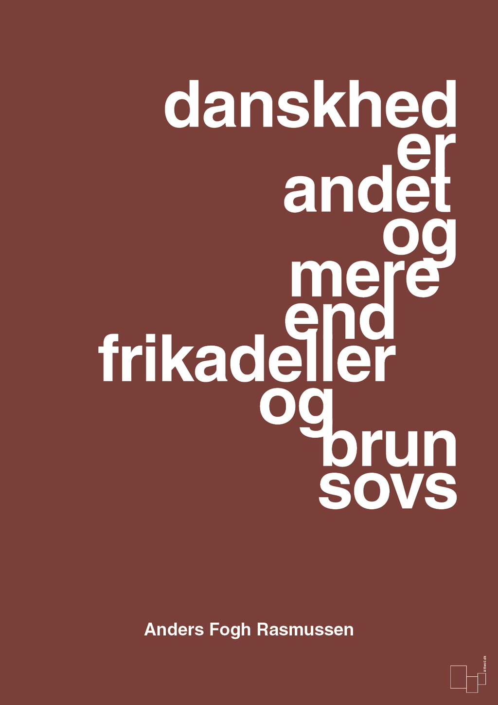 plakat: danskhed er andet og mere end frikadeller og brun sovs - red pepper-Politikker-A1two3