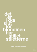 plakat: det er ikke slut før blondinen har stillet stiletterne - back to nature-Politikker-A1two3