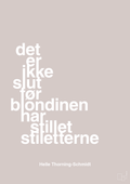 plakat: det er ikke slut før blondinen har stillet stiletterne - broken beige-Politikker-A1two3
