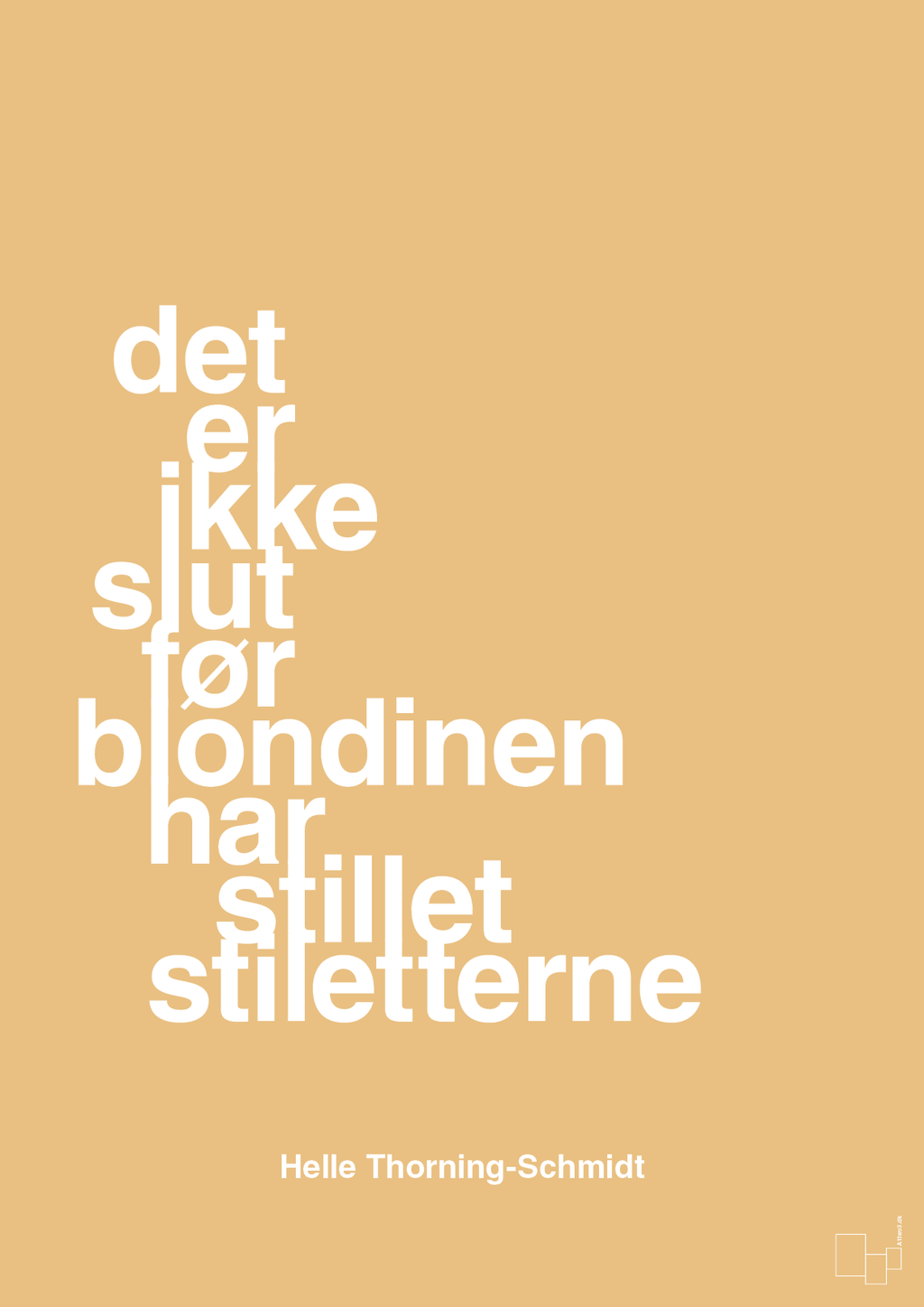 plakat: det er ikke slut før blondinen har stillet stiletterne - charismatic-Politikker-A1two3