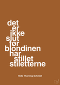 plakat: det er ikke slut før blondinen har stillet stiletterne - cognac-Politikker-A1two3