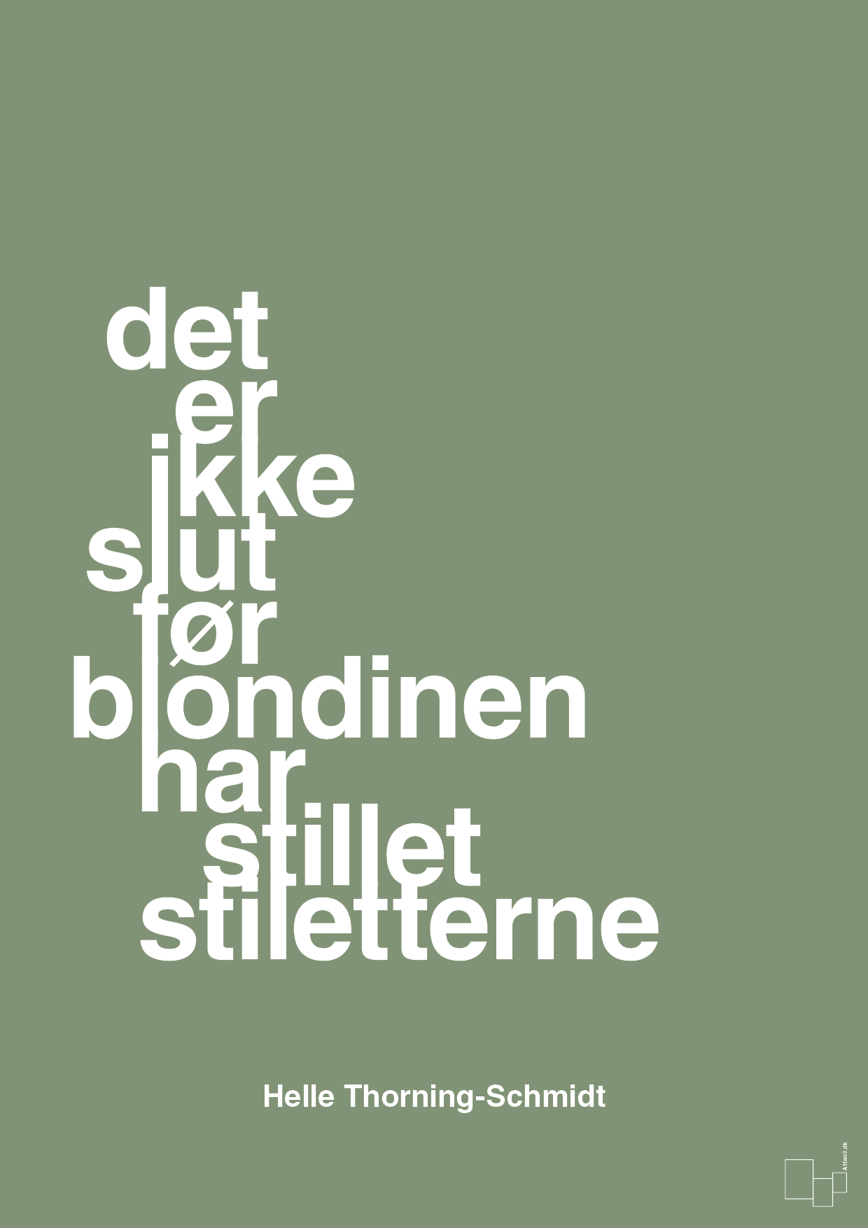 plakat: det er ikke slut før blondinen har stillet stiletterne - jade-Politikker-A1two3