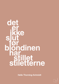 plakat: det er ikke slut før blondinen har stillet stiletterne - powder-Politikker-A1two3